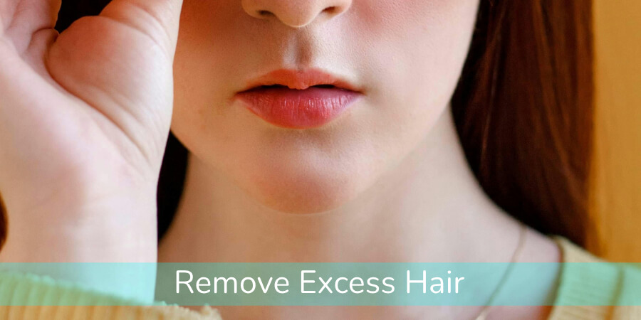 Remove Excess Hair